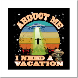 Fun UFO Alien Abduction Sci Fi Spaceship Vacation Beam Me Up Posters and Art